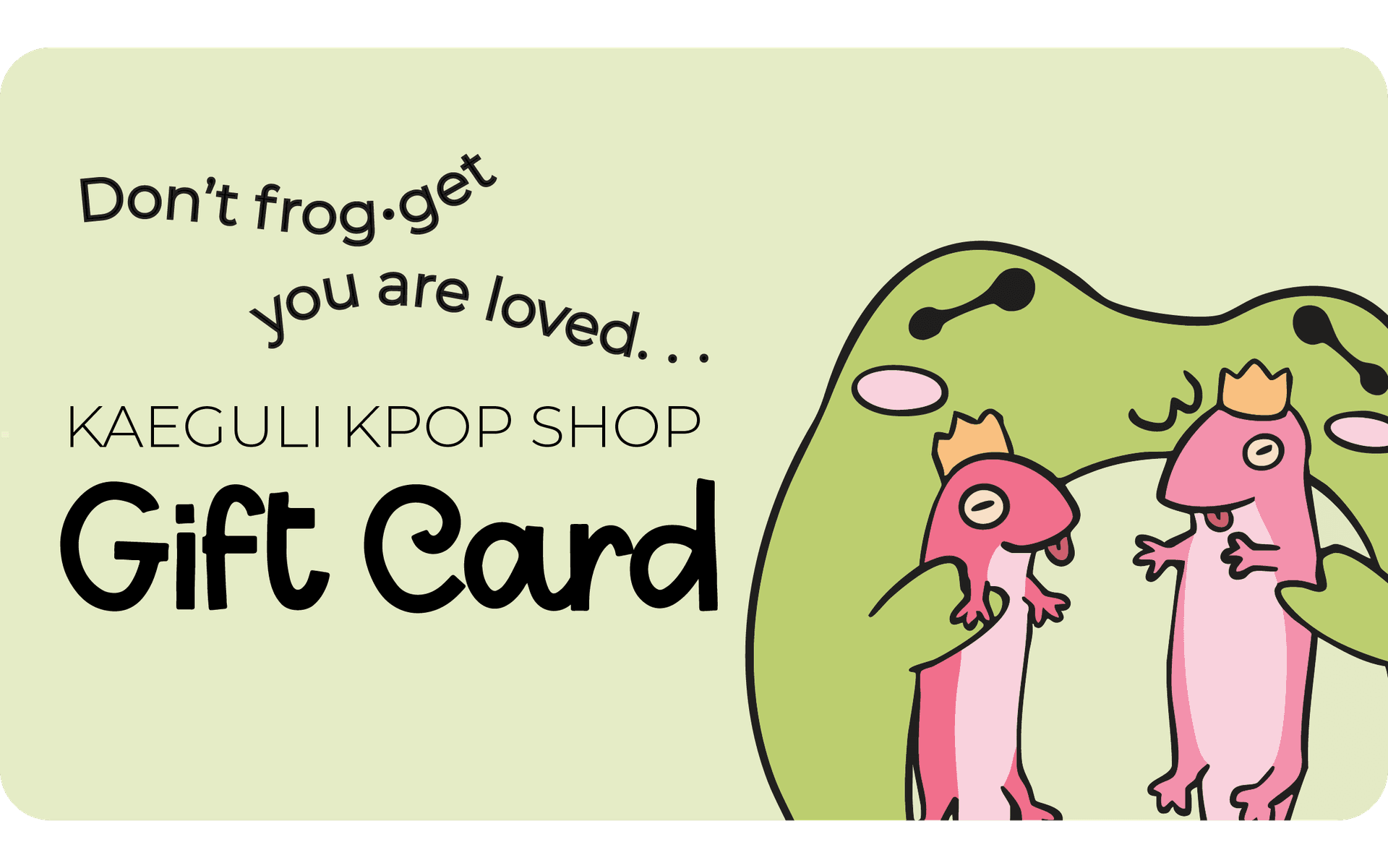 You Are Loved Kaeguli gift card